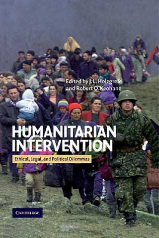 Carte Humanitarian Intervention J. L. HolzgrefeRobert O. Keohane