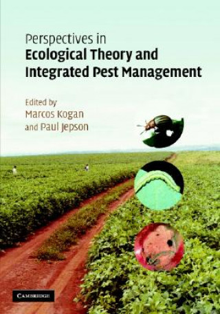 Buch Perspectives in Ecological Theory and Integrated Pest Management Marcos KoganPaul Jepson