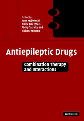 Книга Antiepileptic Drugs Jerzy MajkowskiBlaise F. D. BourgeoisPhilip N. PatsalosRichard H. Mattson