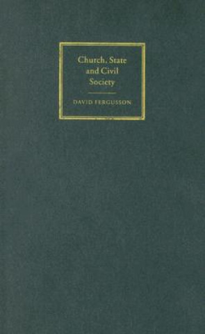 Libro Church, State and Civil Society David Fergusson