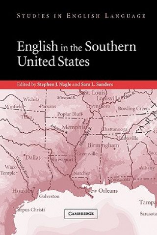 Książka English in the Southern United States Stephen J. Nagle