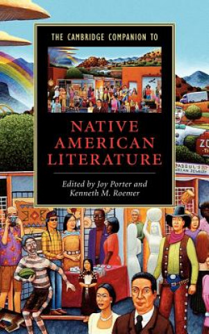 Książka Cambridge Companion to Native American Literature Joy PorterKenneth M. Roemer