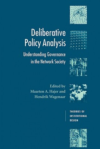 Kniha Deliberative Policy Analysis Maarten A. HajerHendrik Wagenaar