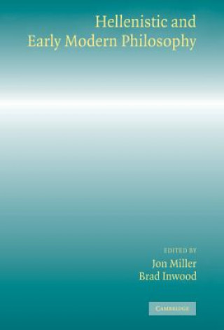 Libro Hellenistic and Early Modern Philosophy Jon MillerBrad Inwood