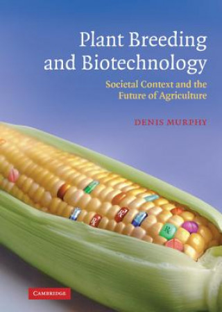 Książka Plant Breeding and Biotechnology Denis Murphy