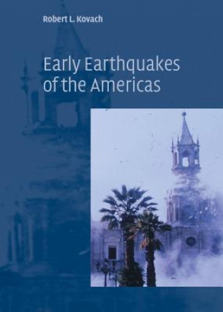 Carte Early Earthquakes of the Americas Robert L. Kovach