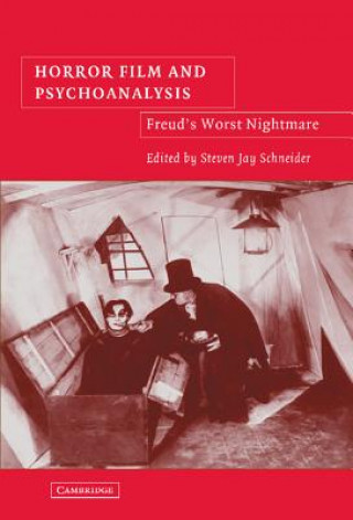 Carte Horror Film and Psychoanalysis Steven Jay Schneider