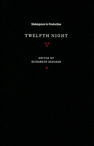 Carte Twelfth Night William ShakespeareElizabeth Schafer