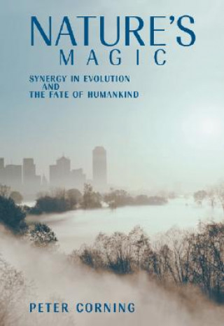 Kniha Nature's Magic Peter Corning