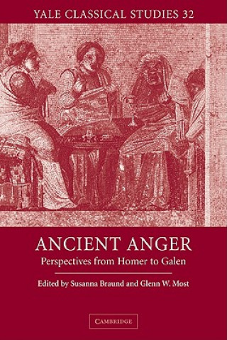 Knjiga Ancient Anger Susanna BraundGlenn W. Most