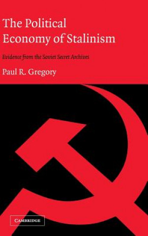 Книга Political Economy of Stalinism Paul R. Gregory