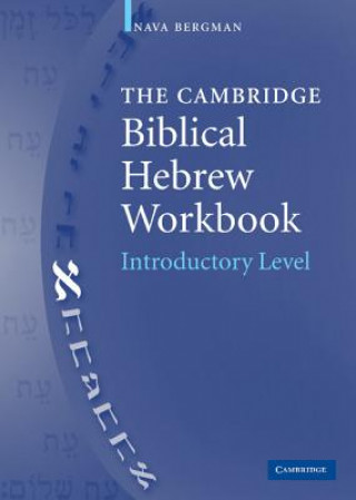 Książka Cambridge Biblical Hebrew Workbook Nava Bergman