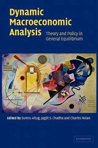 Book Dynamic Macroeconomic Analysis Sumru AltugJagjit S. ChadhaCharles Nolan