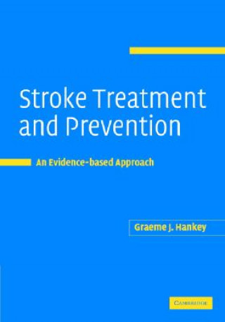 Kniha Stroke Treatment and Prevention Graeme Hankey