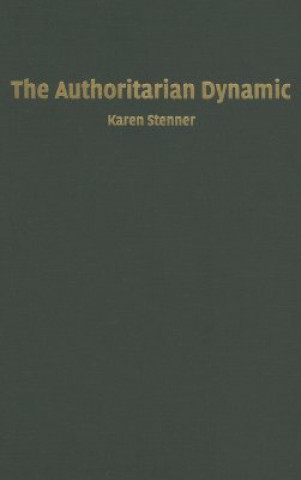 Βιβλίο Authoritarian Dynamic Karen Stenner