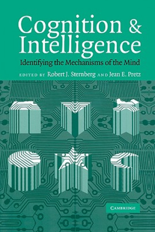 Kniha Cognition and Intelligence Robert J. SternbergJean E. Pretz