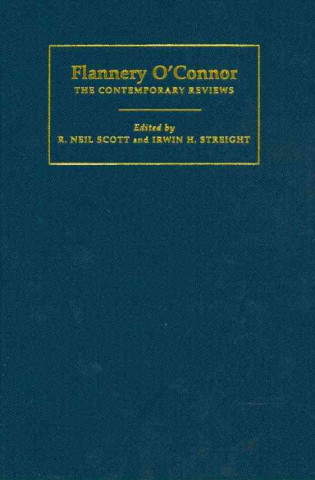 Kniha Flannery O'Connor R. Neil ScottIrwin H. Streight