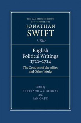 Kniha English Political Writings 1711–1714 Jonathan SwiftBertrand A. GoldgarIan Gadd