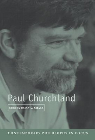 Kniha Paul Churchland Brian L. Keeley