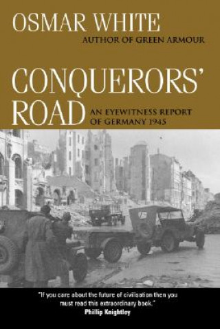 Könyv Conquerors' Road Osmar White