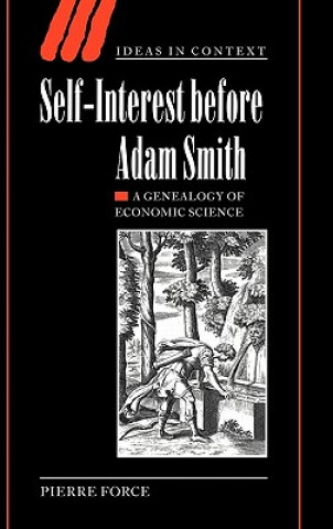 Książka Self-Interest before Adam Smith Pierre Force