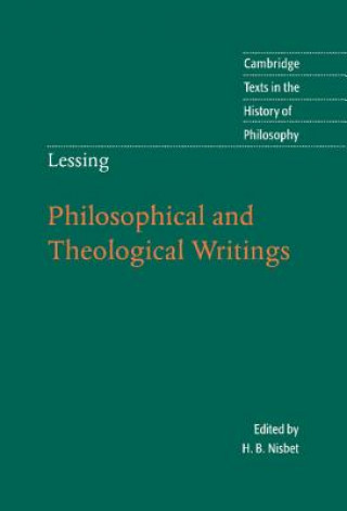 Kniha Lessing: Philosophical and Theological Writings Gotthold Ephraim LessingH. B. Nisbet