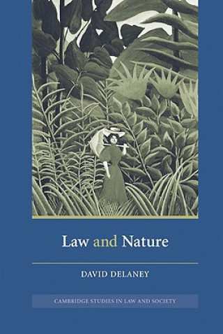 Kniha Law and Nature David Delaney