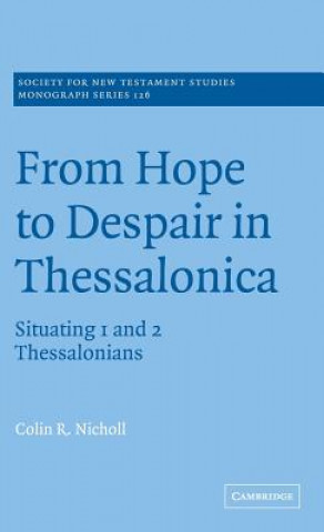 Книга From Hope to Despair in Thessalonica Colin R. Nicholl