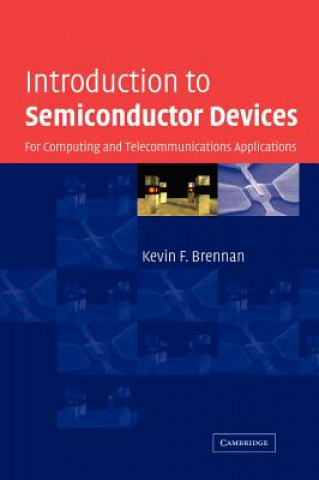 Kniha Introduction to Semiconductor Devices Kevin F. Brennan