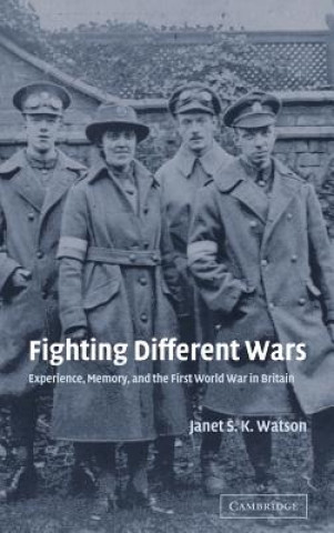 Könyv Fighting Different Wars Janet S. K. Watson