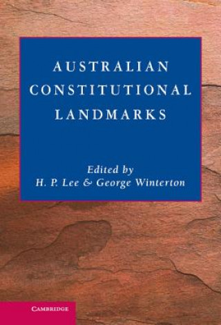 Könyv Australian Constitutional Landmarks H. P. LeeGeorge Winterton