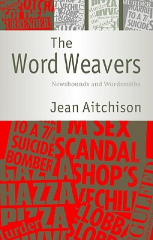 Książka Word Weavers Jean Aitchison