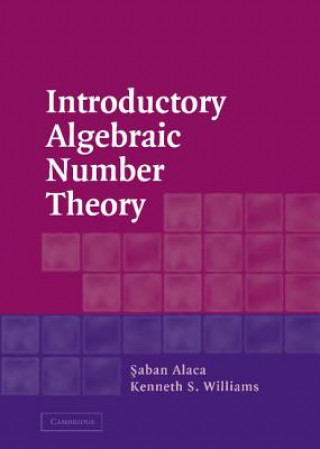 Könyv Introductory Algebraic Number Theory Alaca