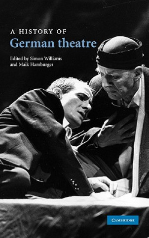 Kniha History of German Theatre Simon WilliamsMaik Hamburger