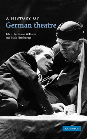 Livre History of German Theatre Simon WilliamsMaik Hamburger