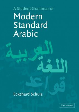 Книга Student Grammar of Modern Standard Arabic Eckehard Schulz