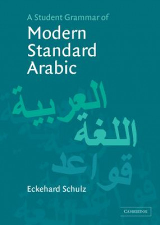 Książka Student Grammar of Modern Standard Arabic Eckehard Schulz