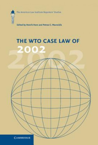 Carte WTO Case Law of 2002 Henrik HornPetros C. Mavroidis