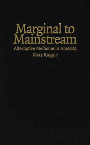 Libro Marginal to Mainstream Mary Ruggie