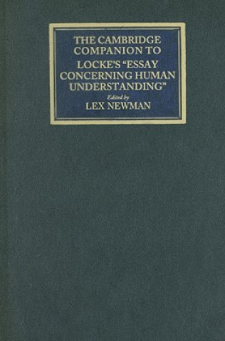 Knjiga Cambridge Companion to Locke's 'Essay Concerning Human Understanding' Lex Newman