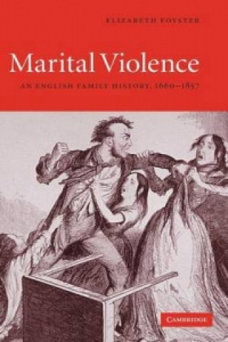 Kniha Marital Violence Elizabeth Foyster