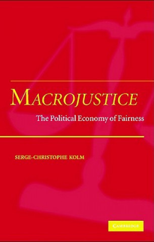 Knjiga Macrojustice Serge-Christophe Kolm
