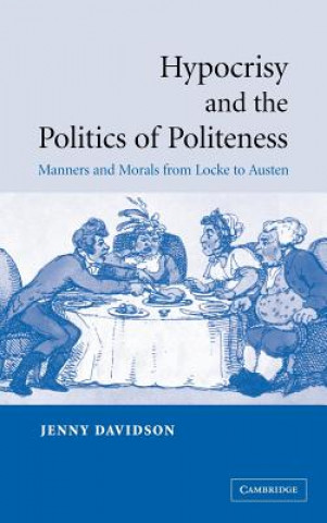 Książka Hypocrisy and the Politics of Politeness Jenny Davidson