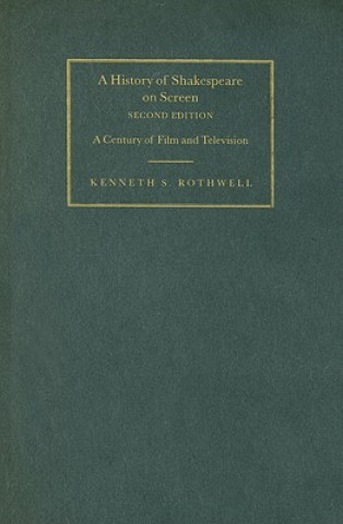 Buch History of Shakespeare on Screen Kenneth S. Rothwell