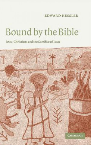 Livre Bound by the Bible Edward Kessler