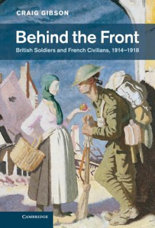 Книга Behind the Front Craig Gibson