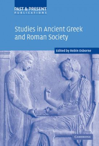 Książka Studies in Ancient Greek and Roman Society Robin Osborne