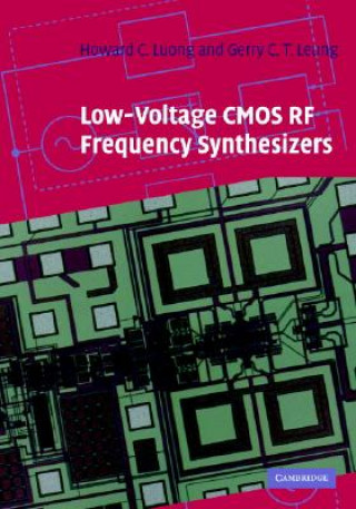 Kniha Low-Voltage CMOS RF Frequency Synthesizers Howard Cam LuongGerry Chi Tak Leung