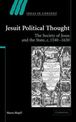 Knjiga Jesuit Political Thought Harro Höpfl