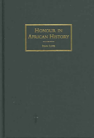 Carte Honour in African History John Iliffe